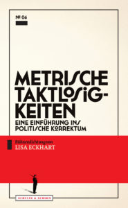 Das Cover von Lisa Eckharts "Metrische Taktlosigkeiten" (300dpi)