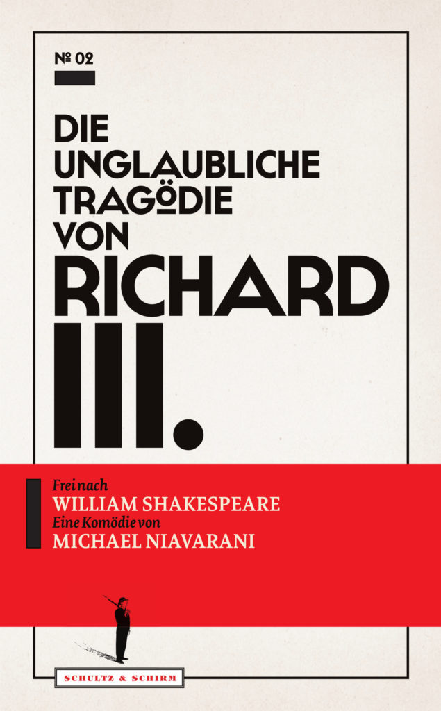 Cover von "Die unglaubliche Tragödie von Richard III." 