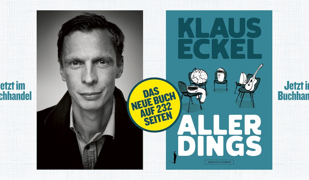 Buchpräsentation: Klaus Eckels “AllerDings”